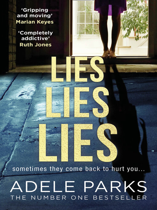 Title details for Lies Lies Lies by Adele Parks - Wait list